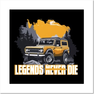 Legends Never Die BRONCO Posters and Art